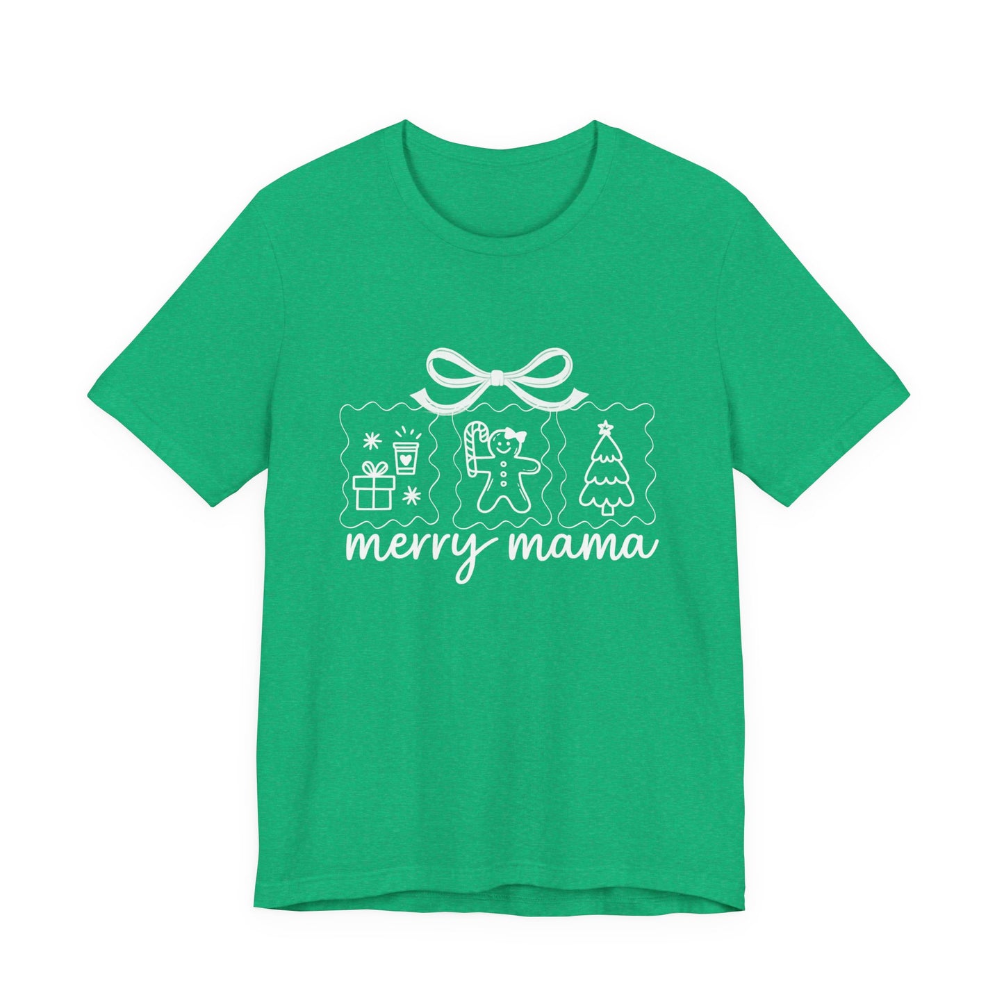 Merry Mama | Bella & Canvas Shirt