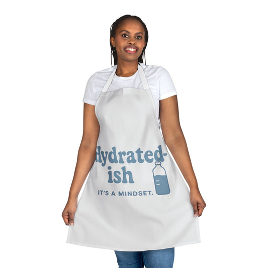 Hydrated-ish | Apron