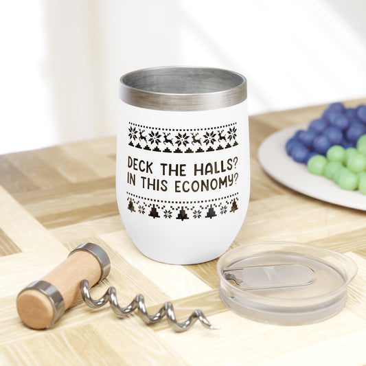 Deck The Halls | Chill Wine Tumbler