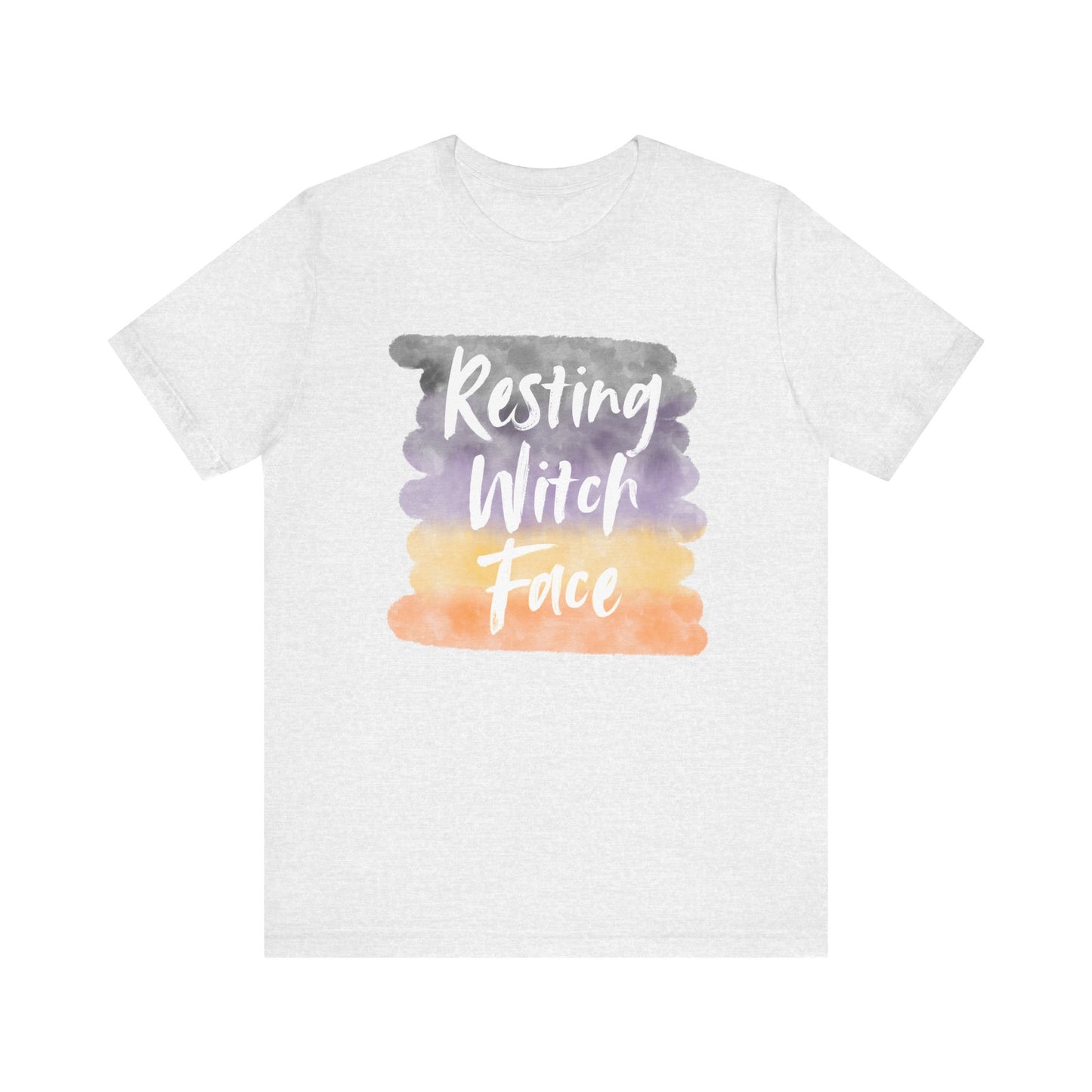 Resting Witch Face | Bella & Canvas Shirt