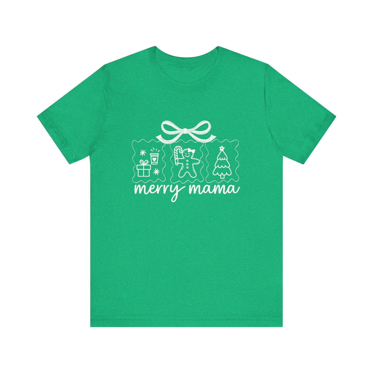 Merry Mama | Bella & Canvas Shirt