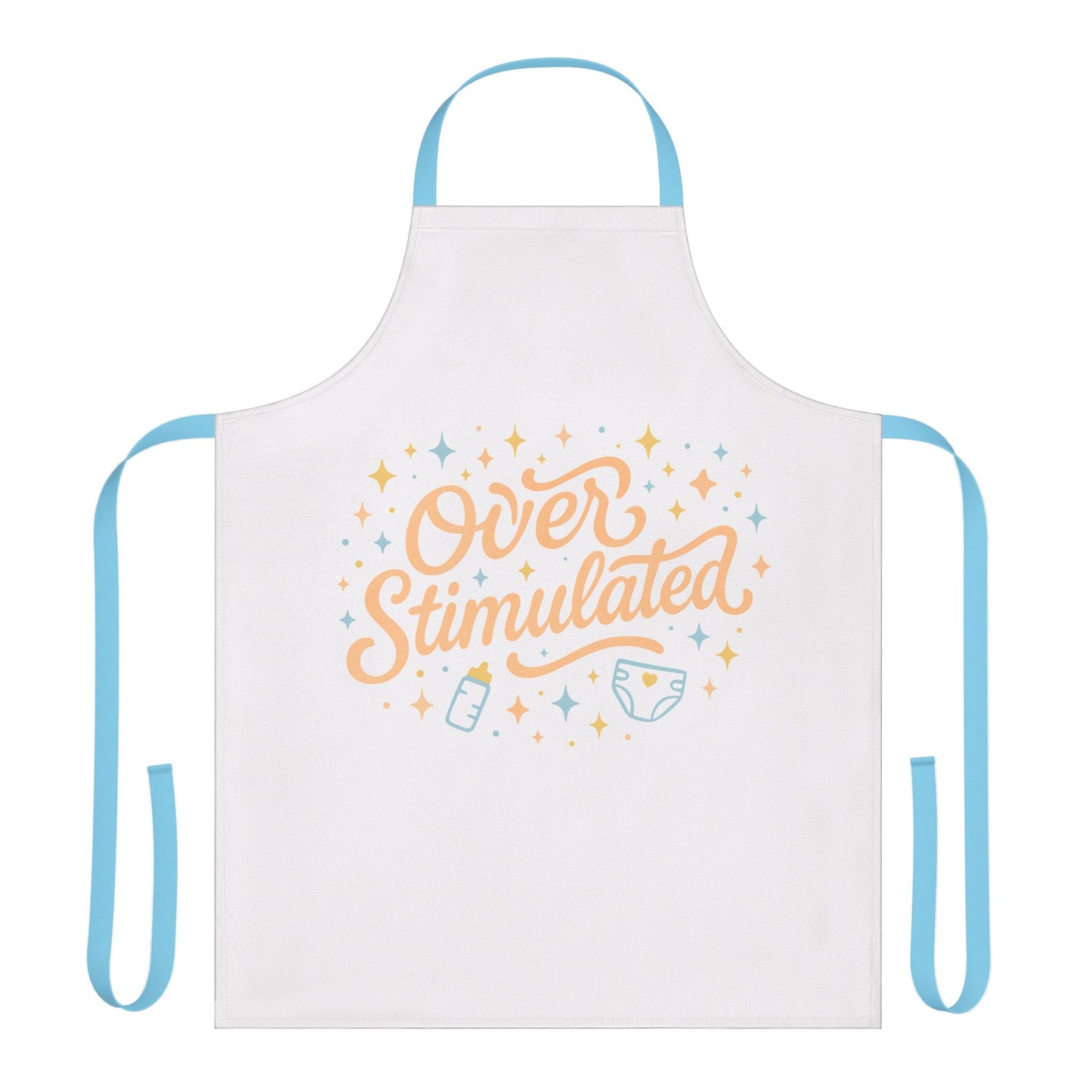 Overstimulated | Apron