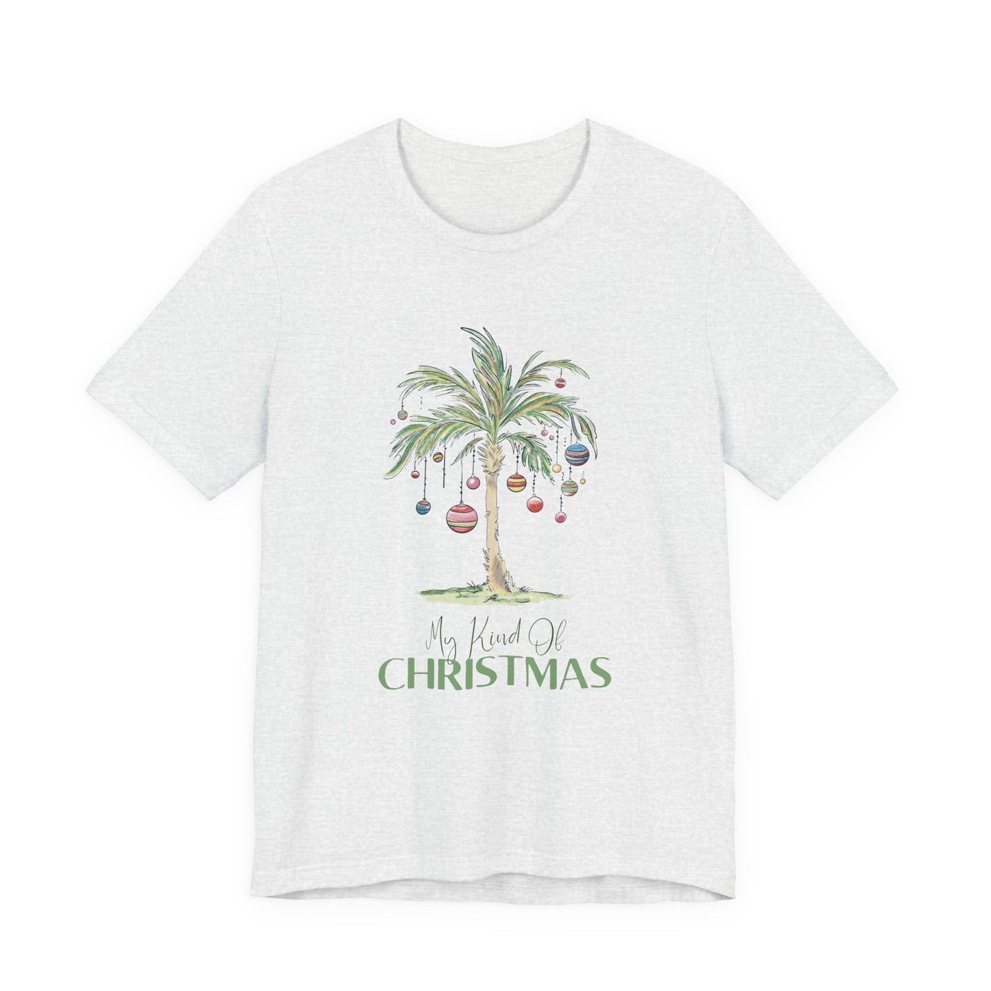 My Kind of Christmas | Bella & Canvas Shirt