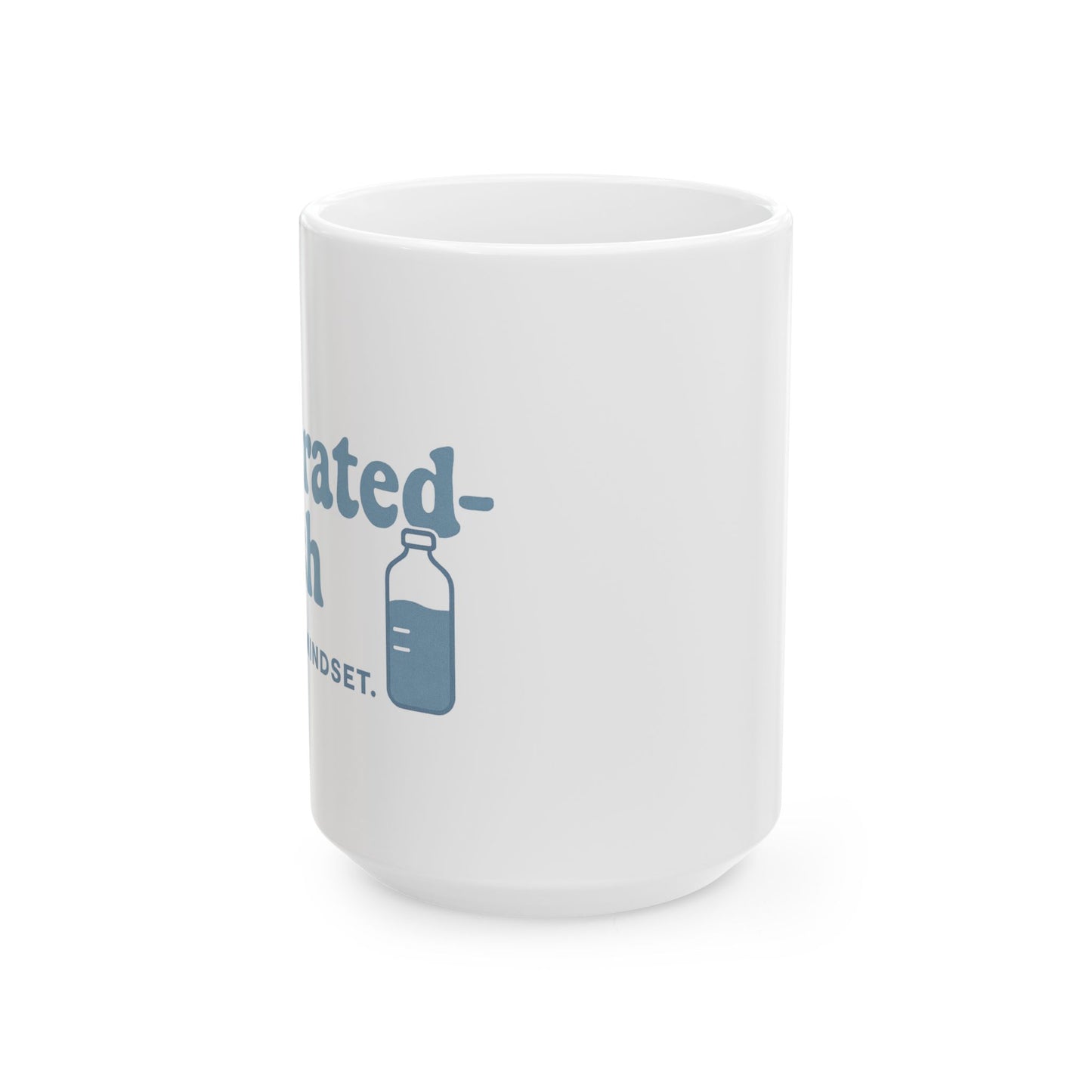 Hydrated-ish | Ceramic Mug (11oz, 15oz)