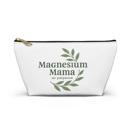 Magnesium Mama | Accessory Pouch w T-bottom
