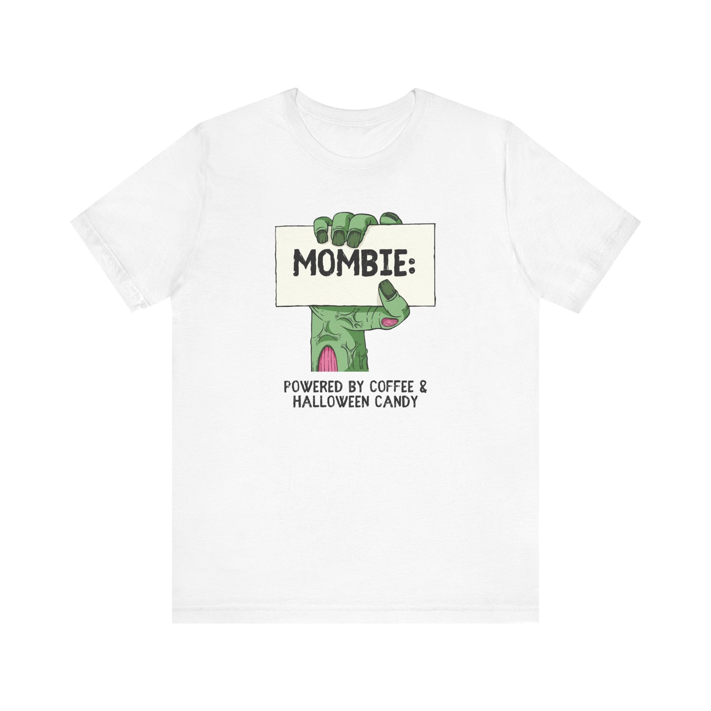 Mombie | Bella & Canvas Shirt