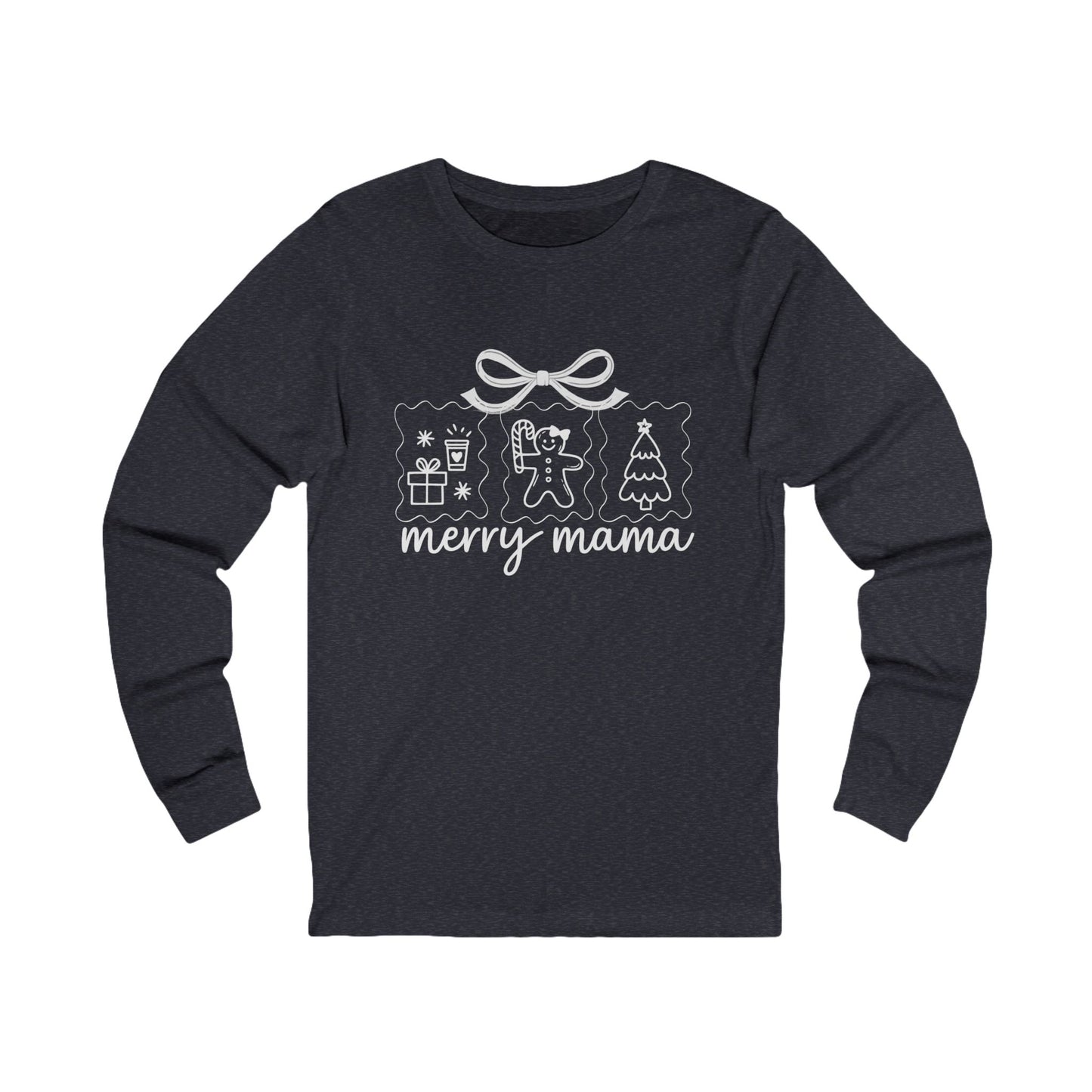 Merry Mama | Bella & Canvas Long Sleeve Shirt