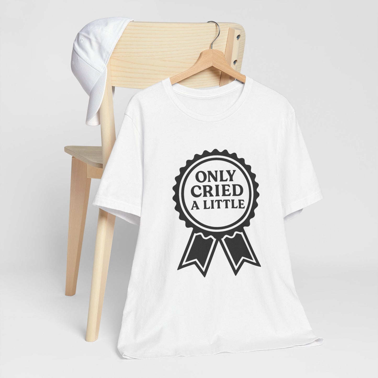 Only Cried a Little | Bella & Canvas Shirt