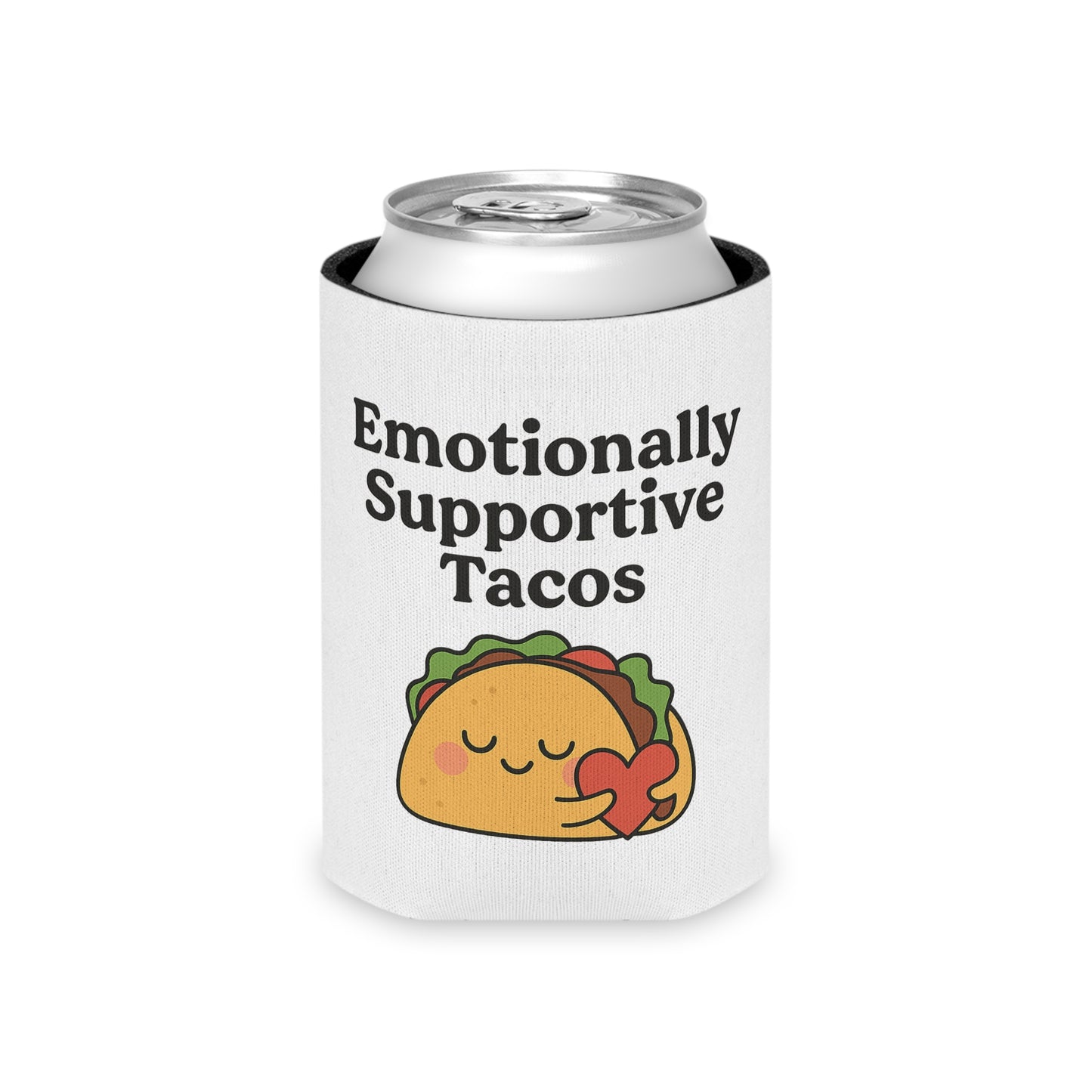 Emotionally Supportive Tacos | Can Cooler