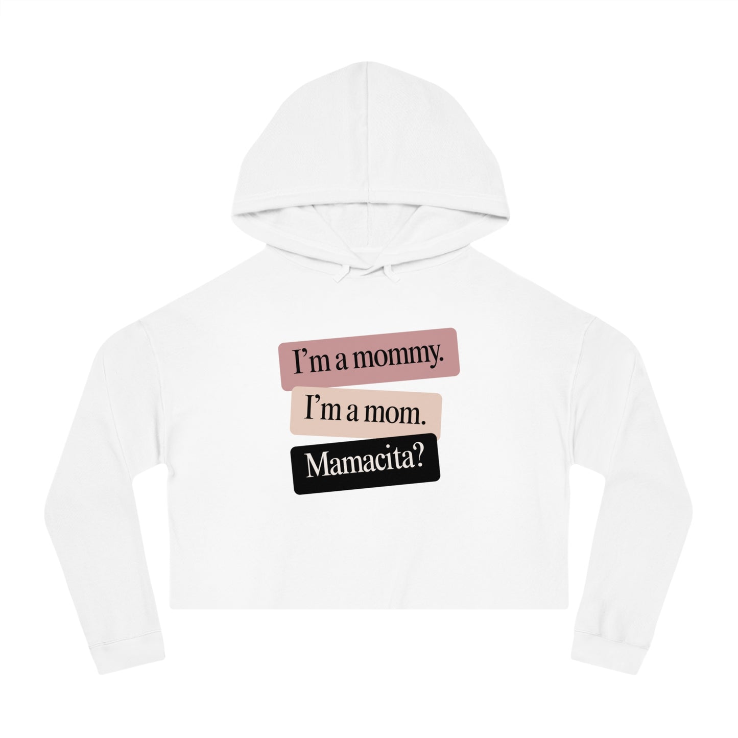 Mamacita | Women’s Cropped Hooded Sweatshirt