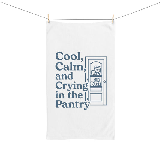 Cool, Calm and Crying in the Pantry | Hand Towel