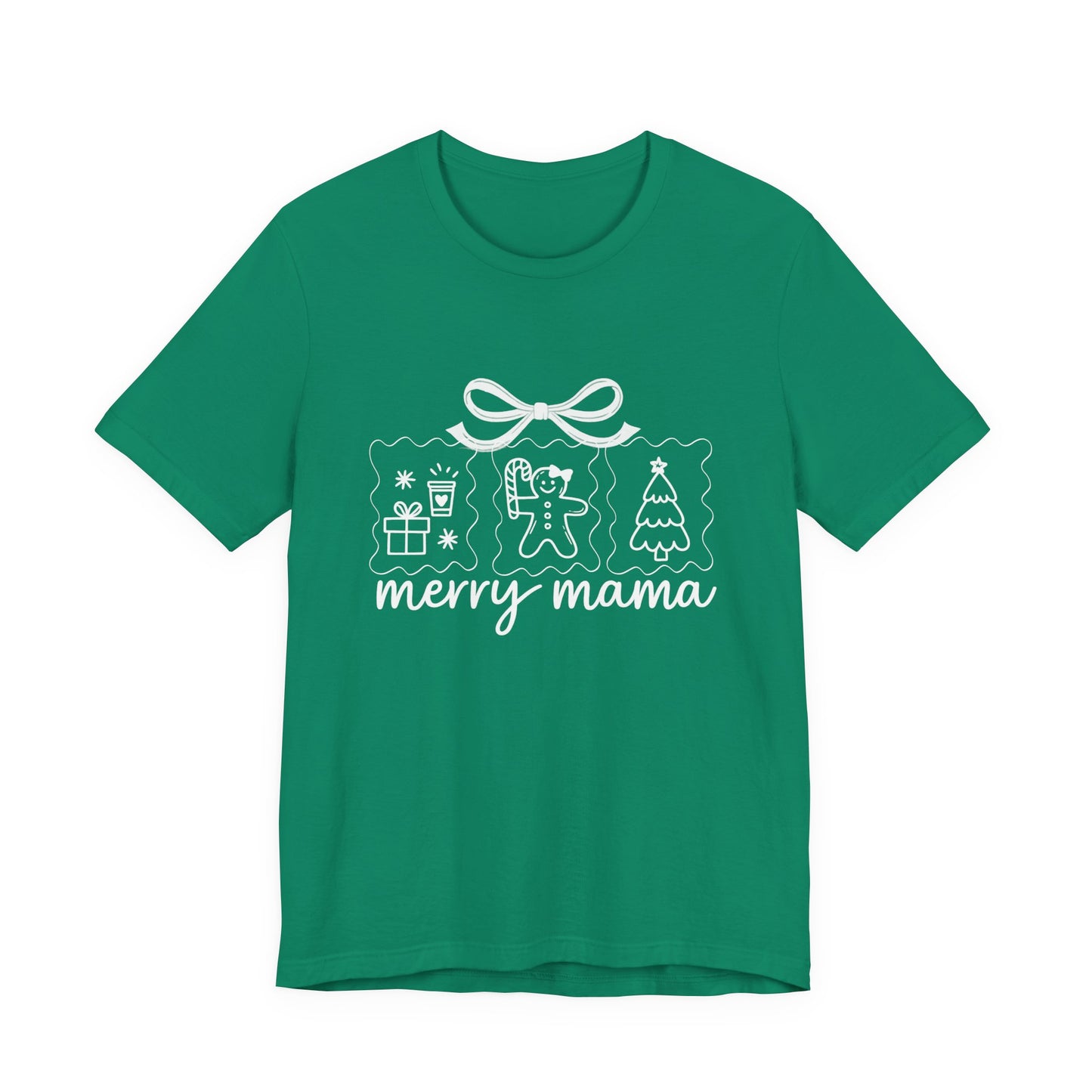 Merry Mama | Bella & Canvas Shirt