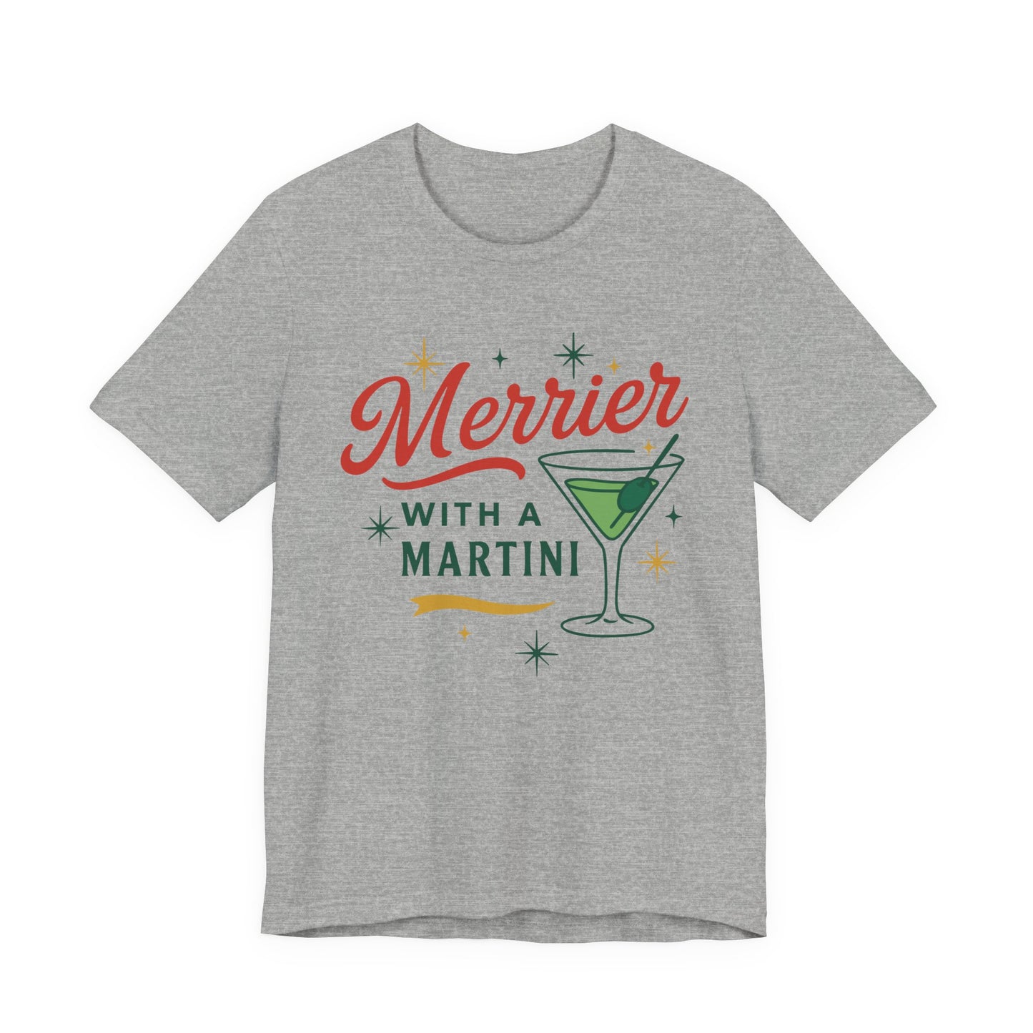 Merrier Martini | Bella & Canvas Shirt