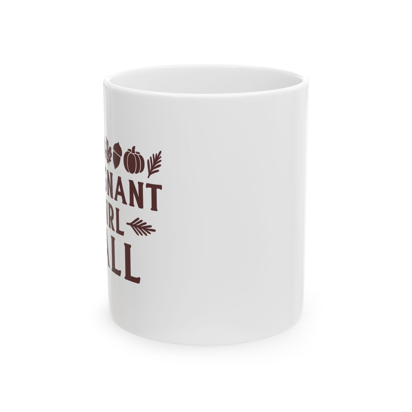 Fall Girl | Ceramic Mug (11oz, 15oz)