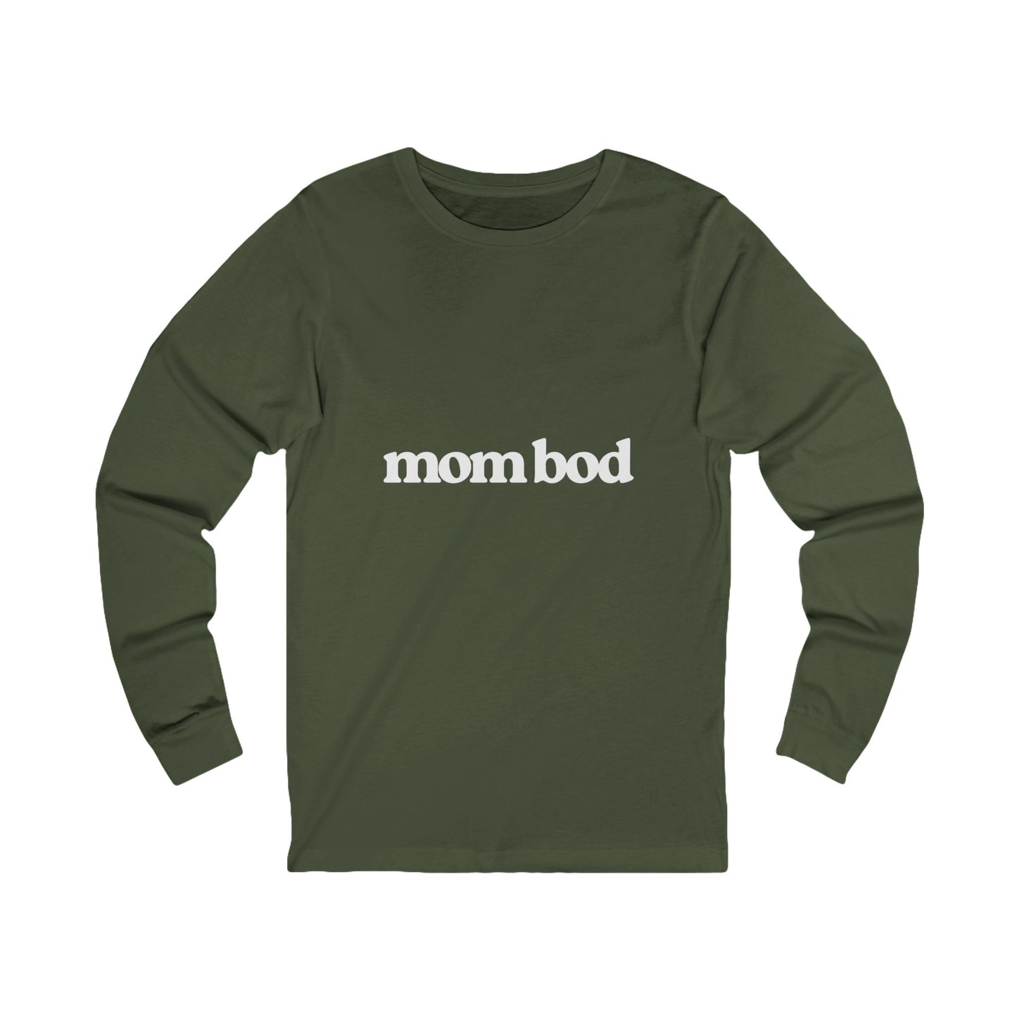 mom bod | Bella & Canvas Long Sleeve Shirt
