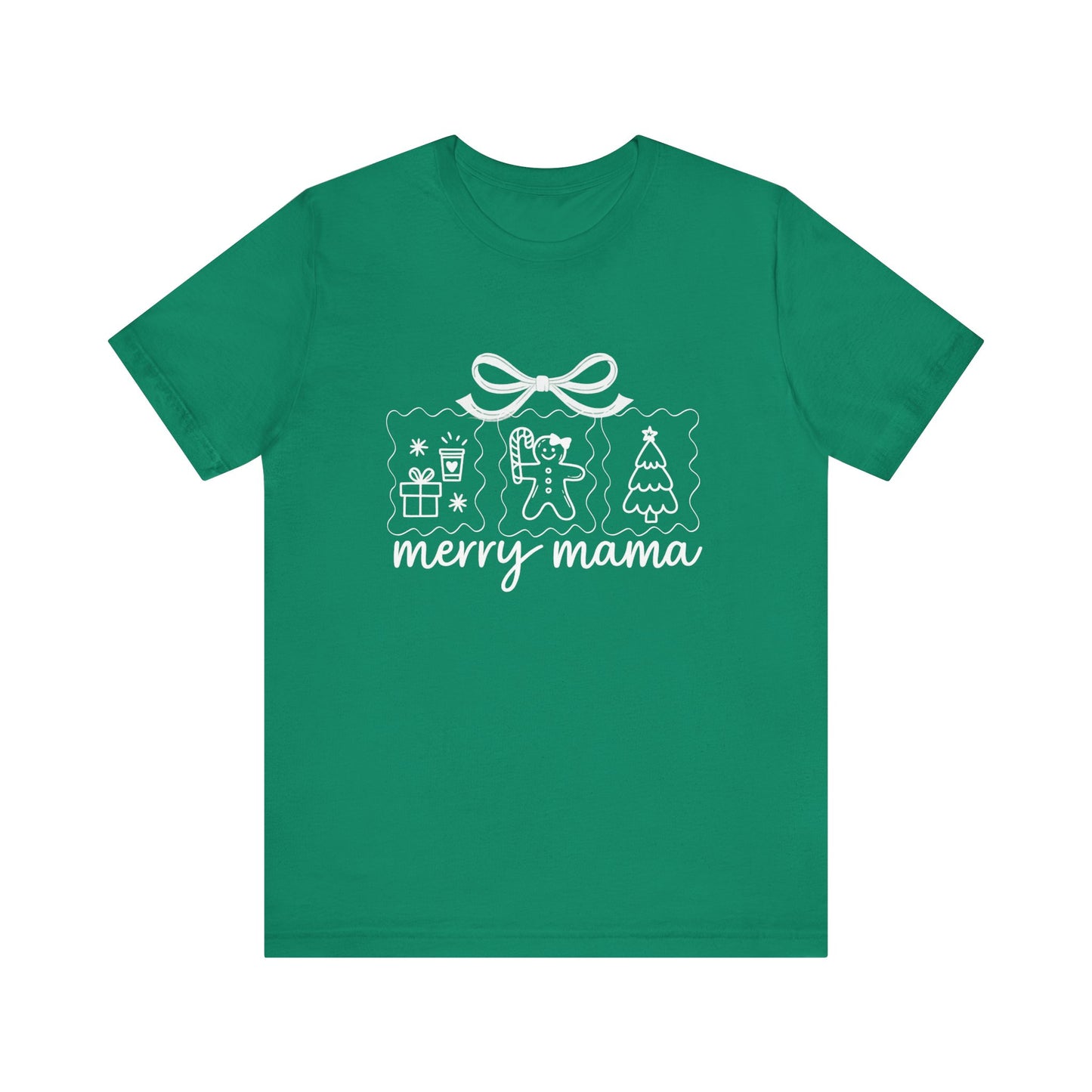 Merry Mama | Bella & Canvas Shirt