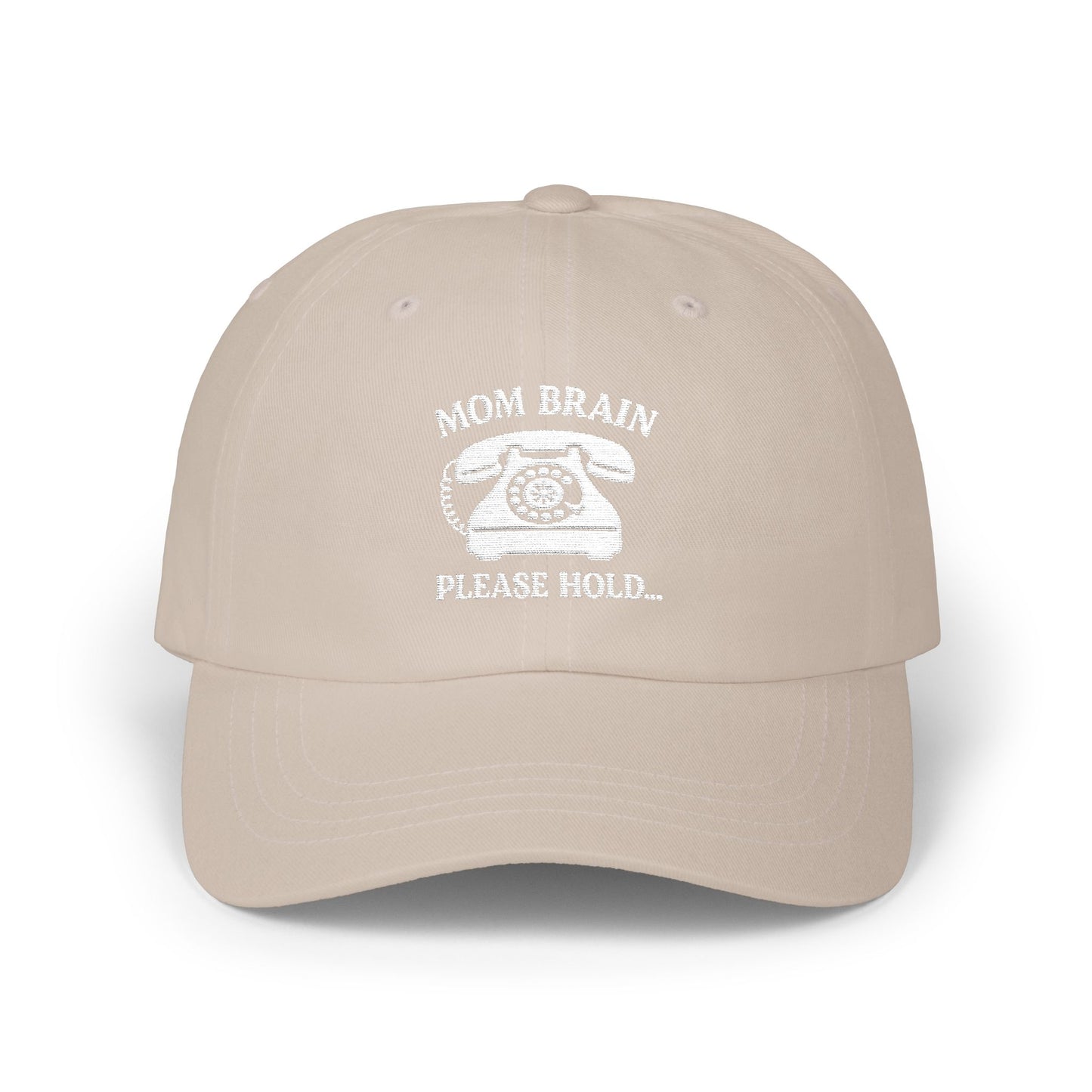 Mom Brain, Please Hold | Embroidered Hat