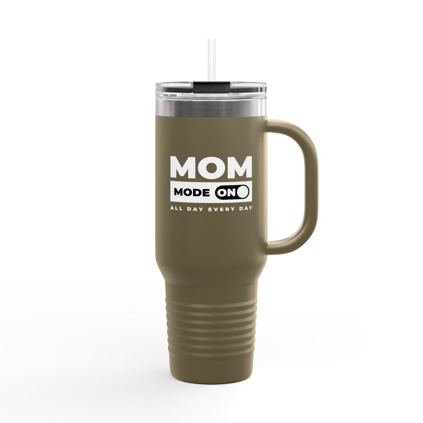 Mom Mode = ON | Insulated Travel Mug, 40oz