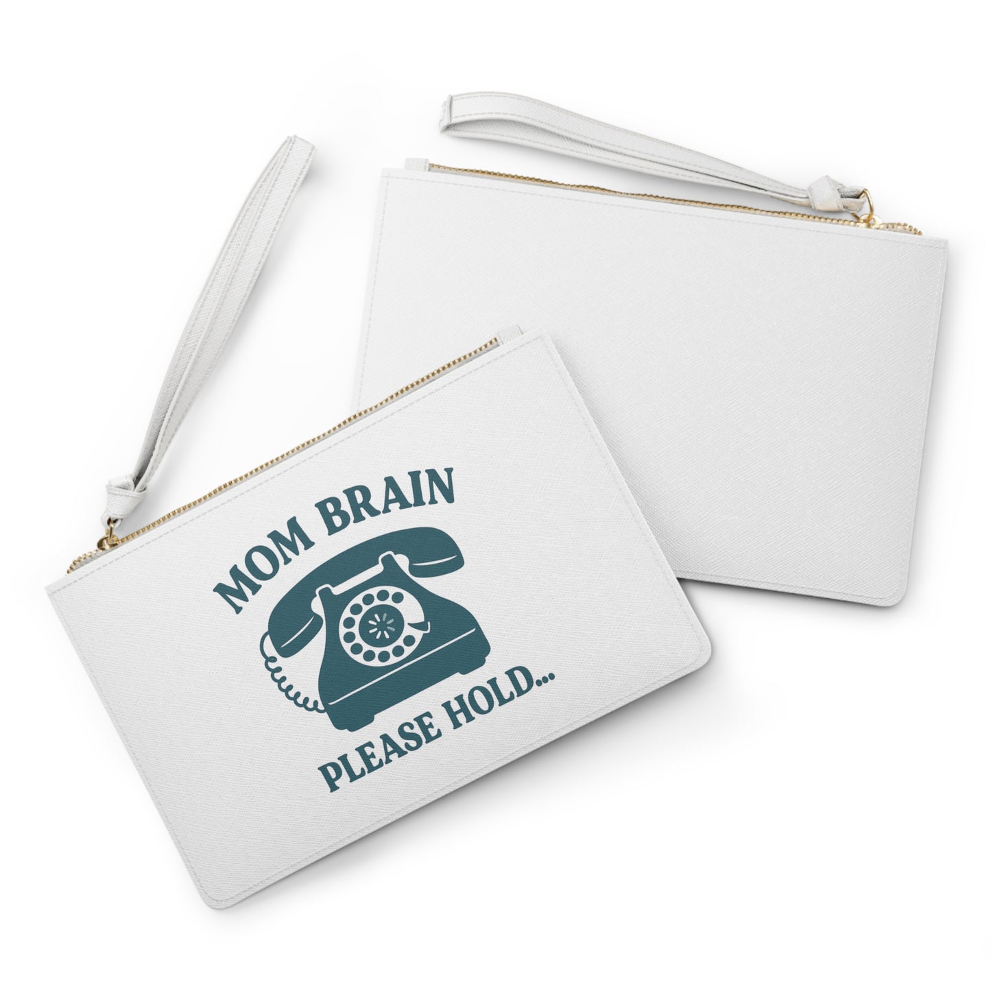Mom Brain, Please Hold | Clutch Bag