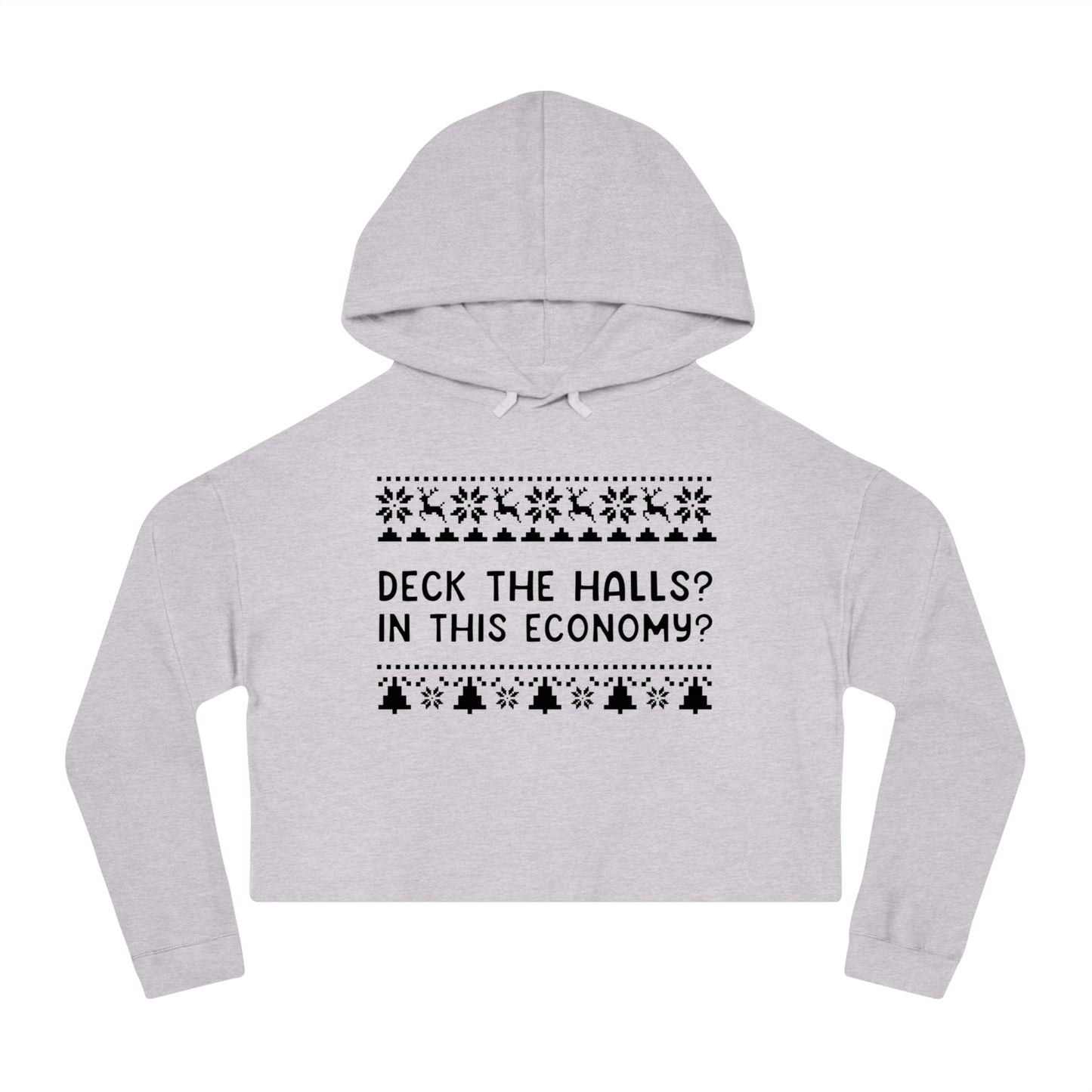 Deck The Halls | Women’s Cropped Hooded Sweatshirt