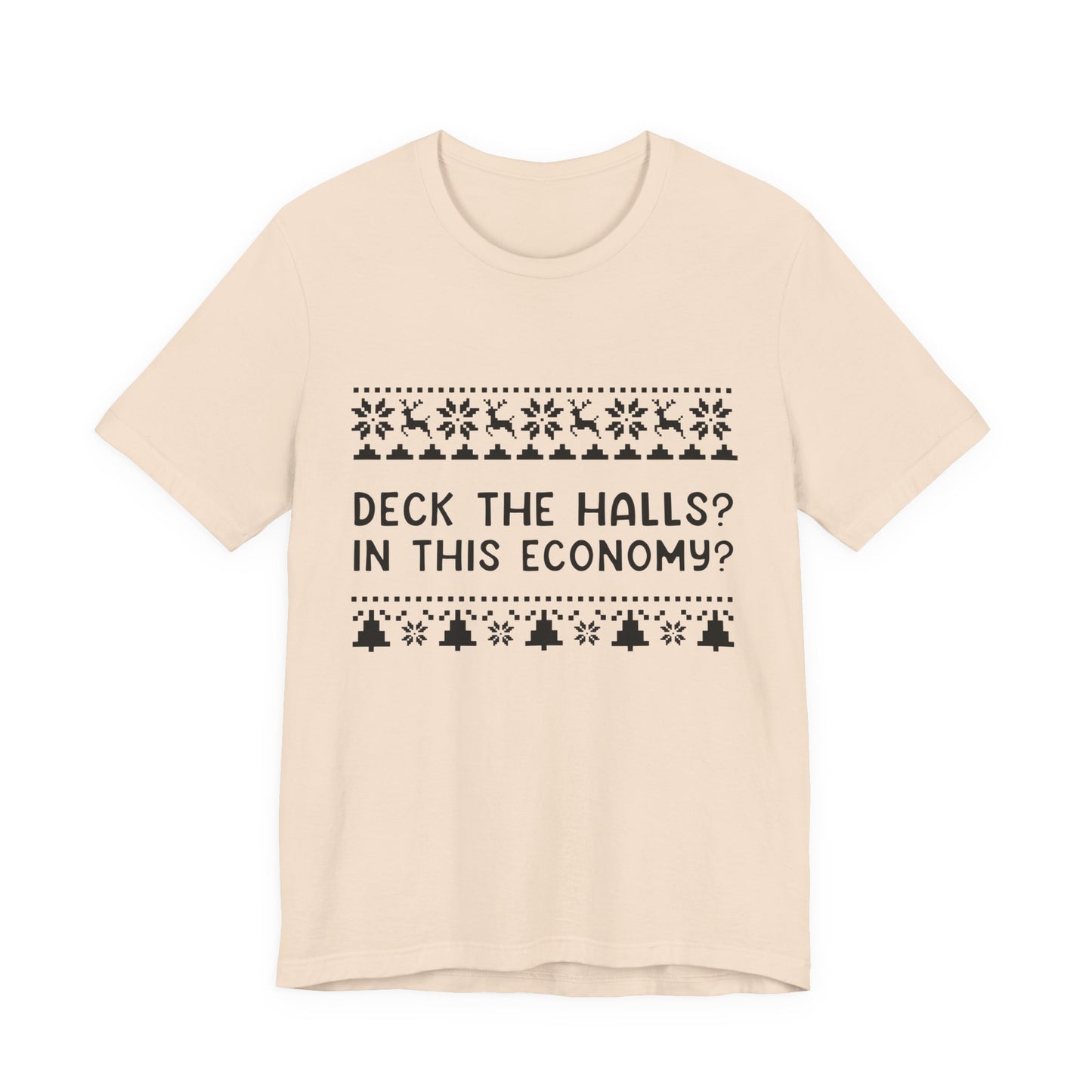 Deck The Halls | Bella & Canvas Shirt