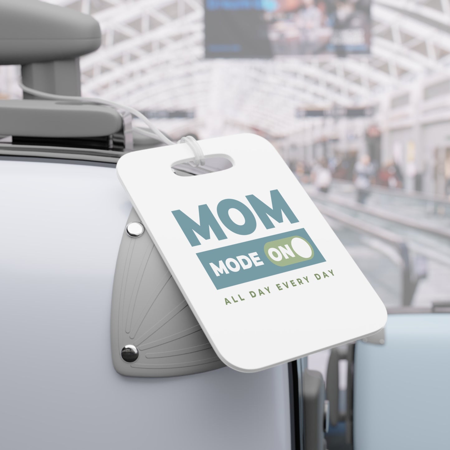 Mom Mode = ON | Luggage Tags