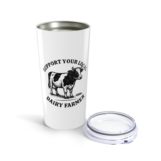 Local Dairy Farmer | Tumbler 20oz