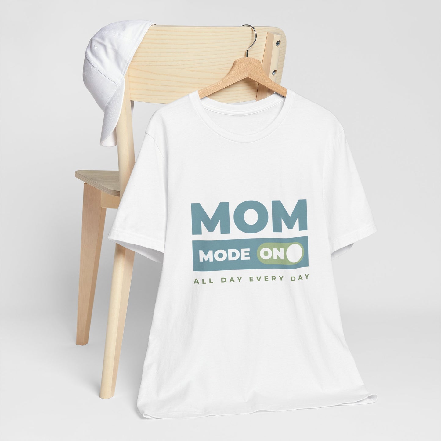 Mom Mode = ON | Bella & Canvas Shirt