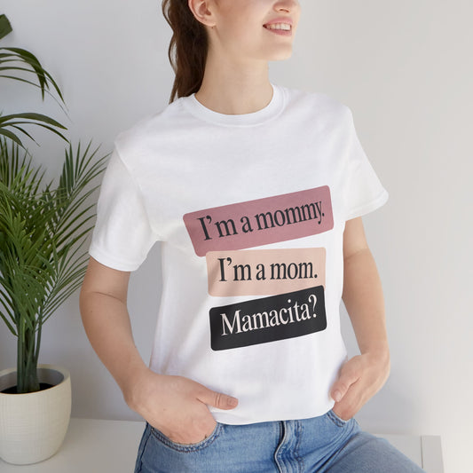 Mamacita | Bella & Canvas Shirt
