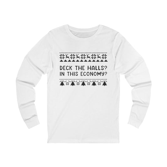 Deck The Halls | Bella & Canvas Long Sleeve Shirt