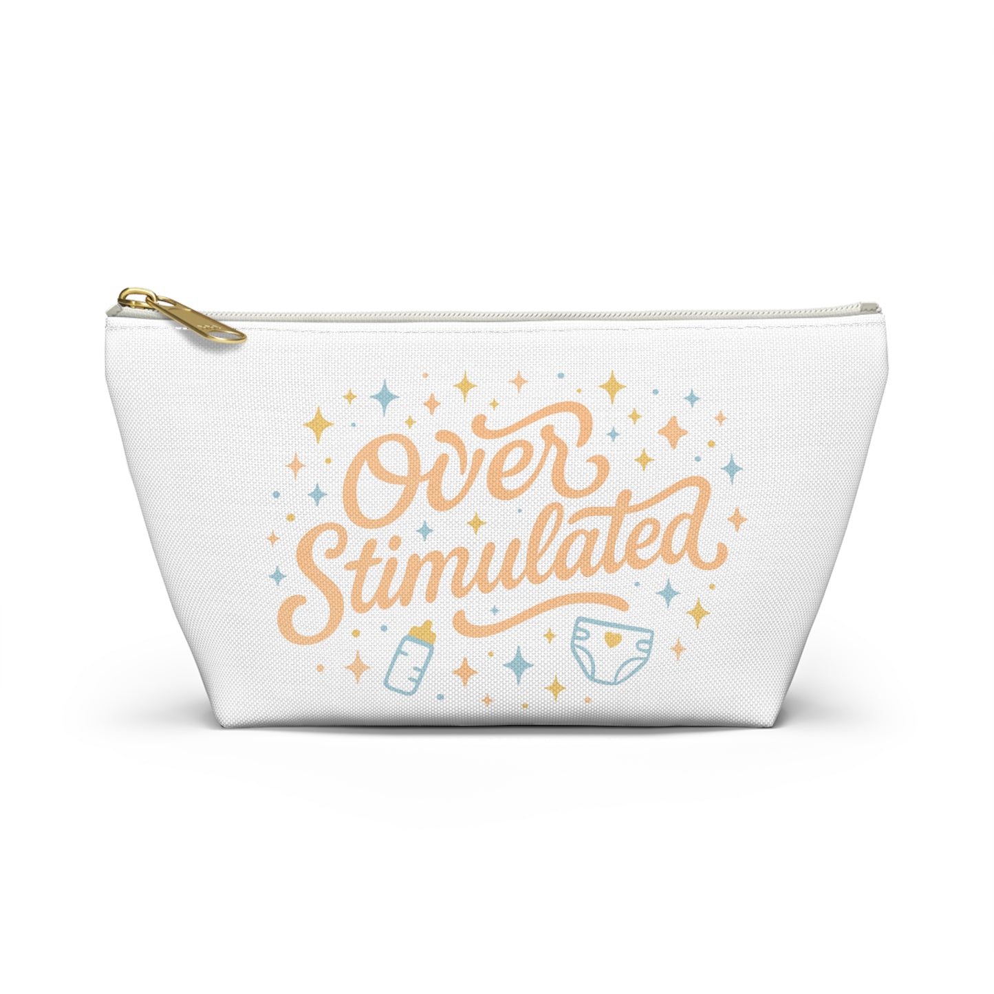Overstimulated | Accessory Pouch w T-bottom