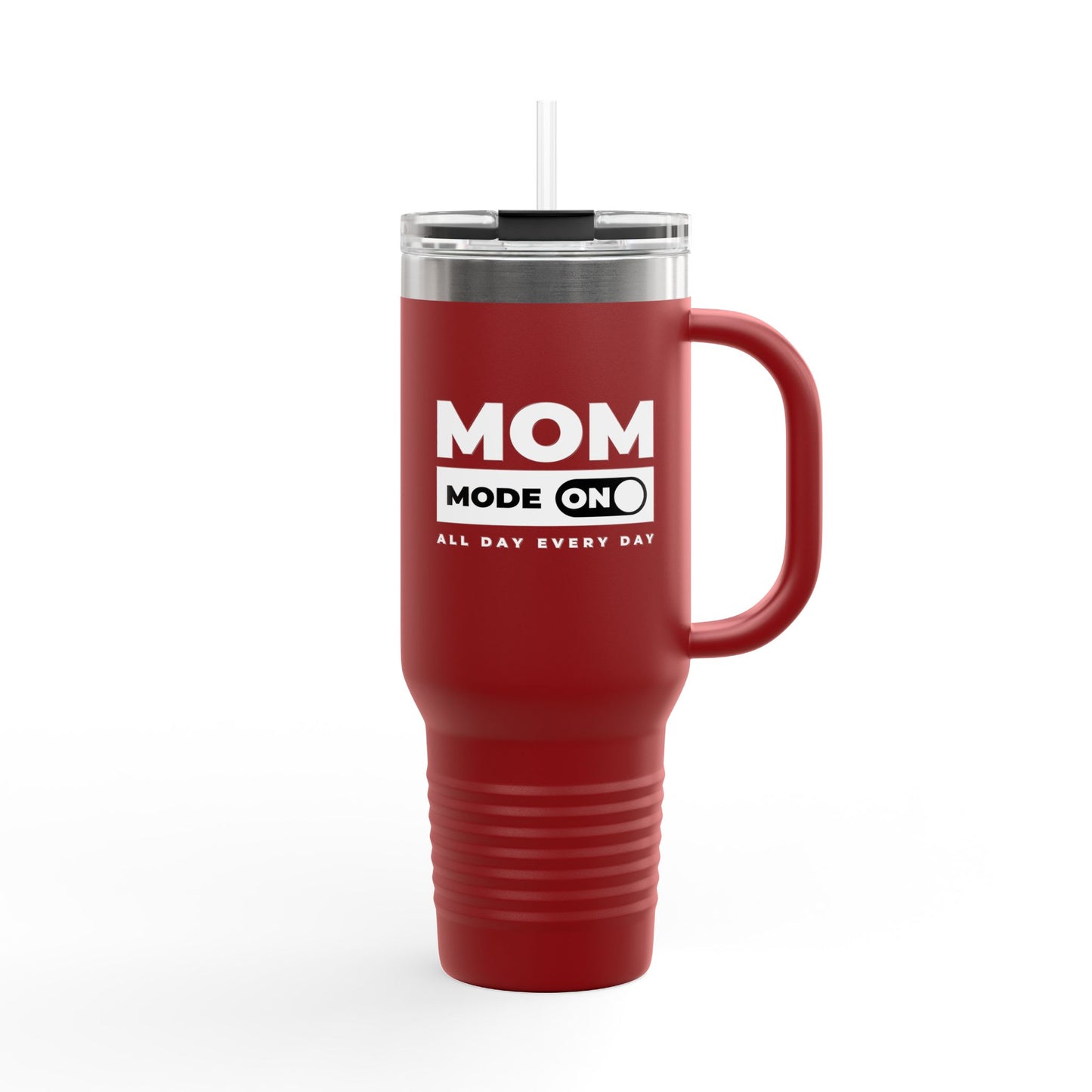 Mom Mode = ON | Insulated Travel Mug, 40oz