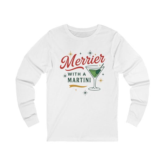 Merrier Martini | Bella & Canvas Long Sleeve Shirt