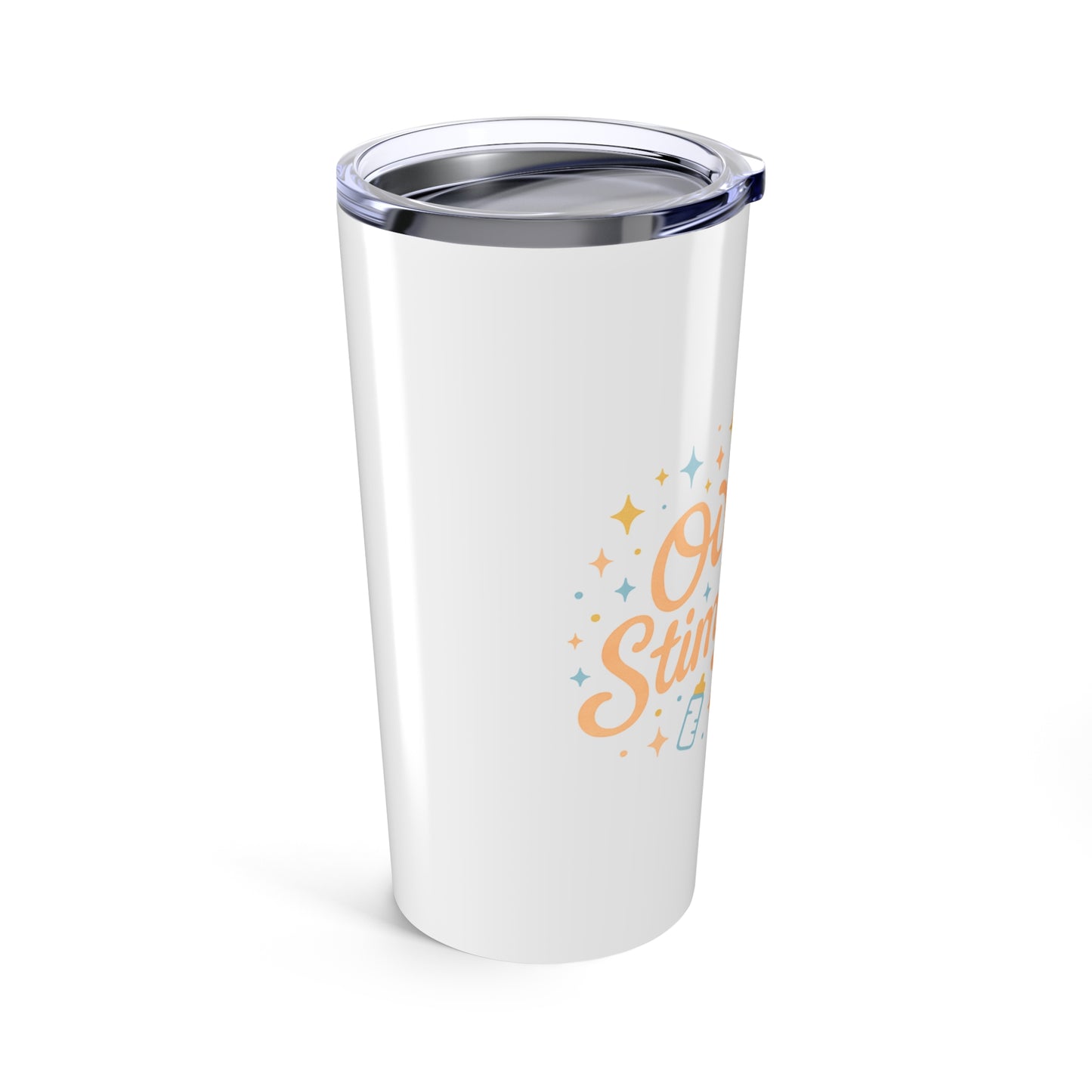 Overstimulated | Tumbler 20oz