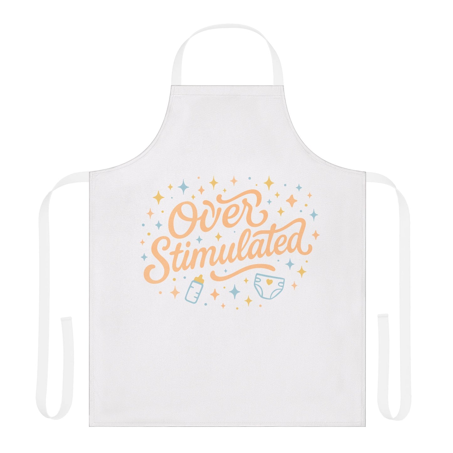 Overstimulated | Apron