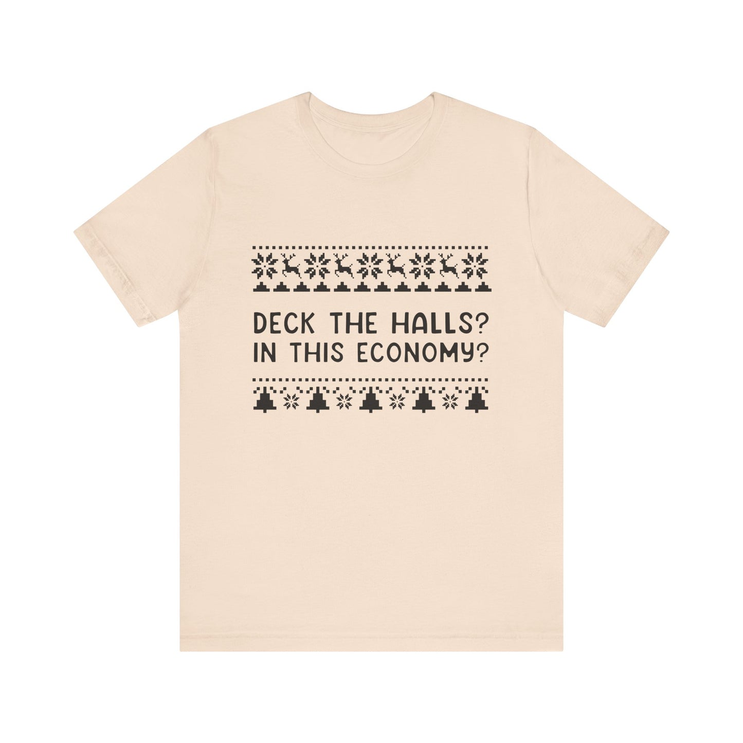 Deck The Halls | Bella & Canvas Shirt