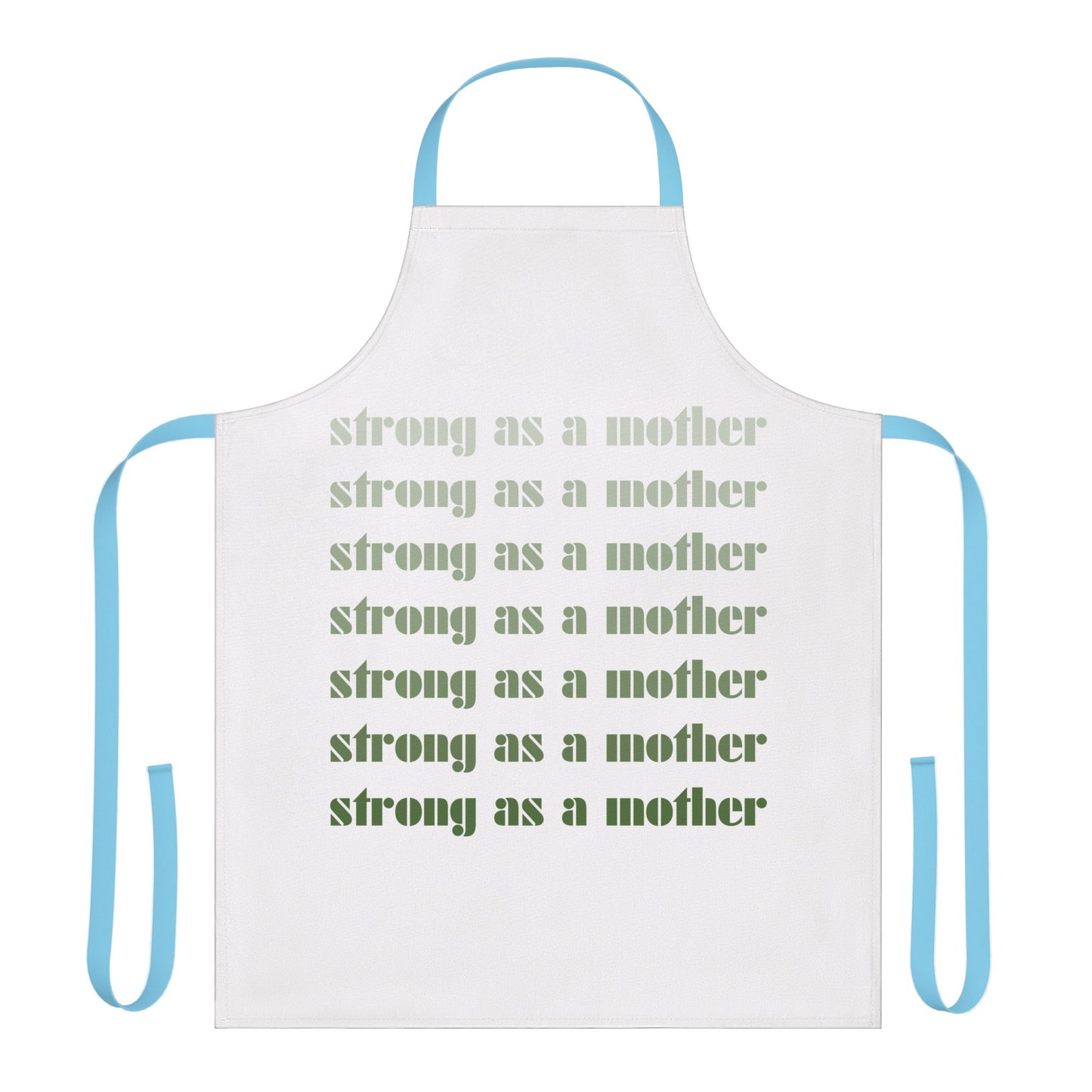 Strong as a Mother | Apron
