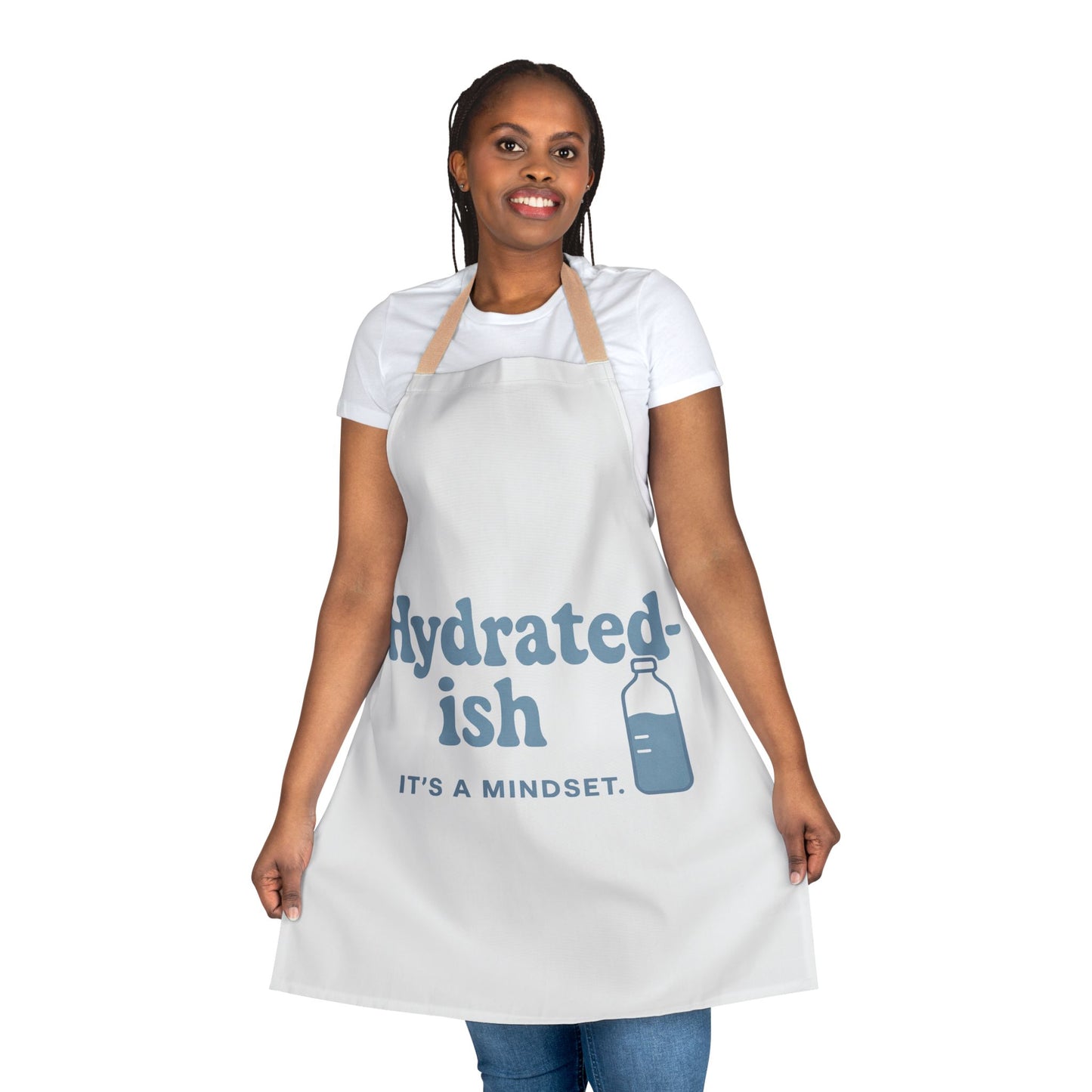 Hydrated-ish | Apron