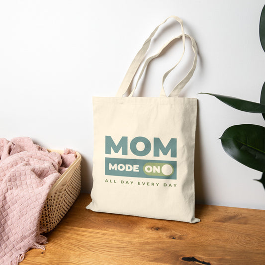 Mom Mode = ON  | Liberty Bags OAD113 Canvas Tote Bag