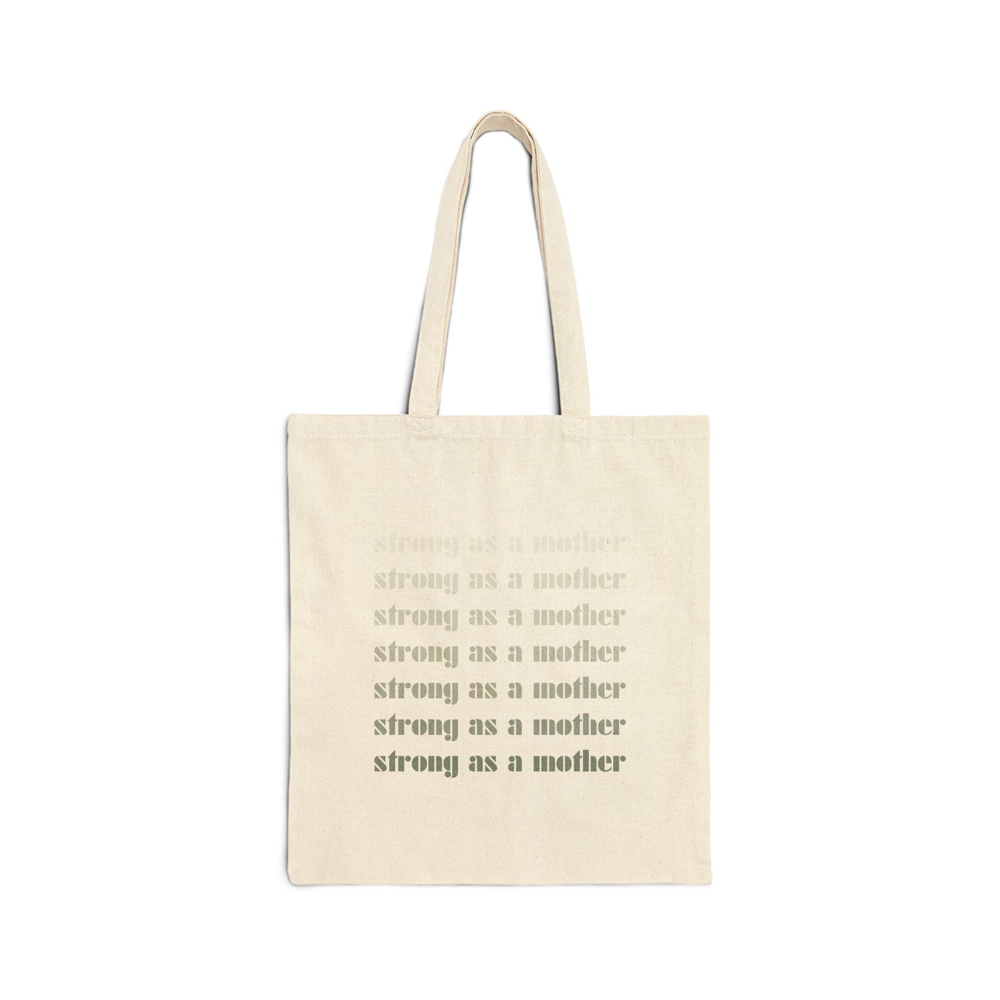 Strong as a Mother | Cotton Canvas Tote Bag