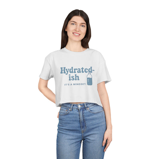 Hydrated-Ish | Women's Crop Tee