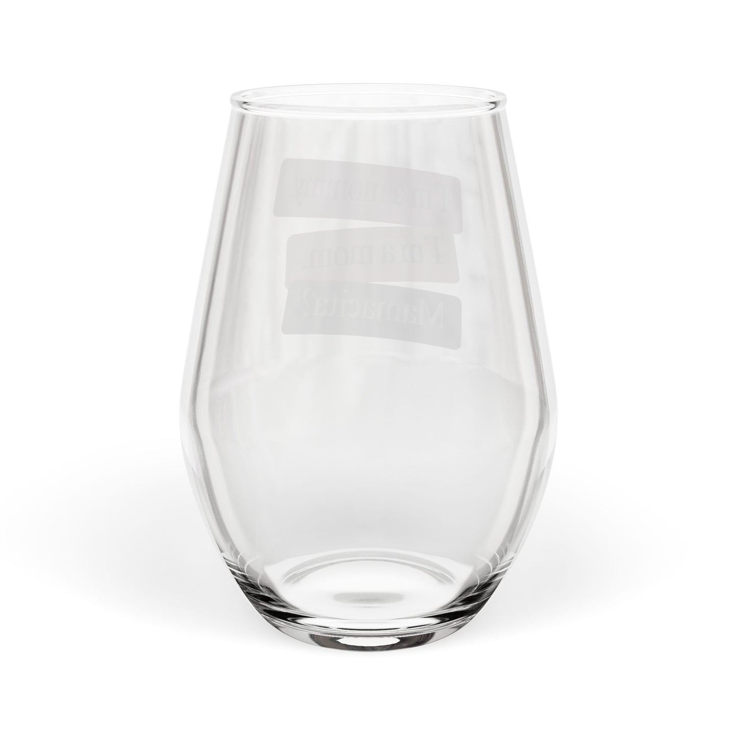 Mamacita | Stemless Wine Glass