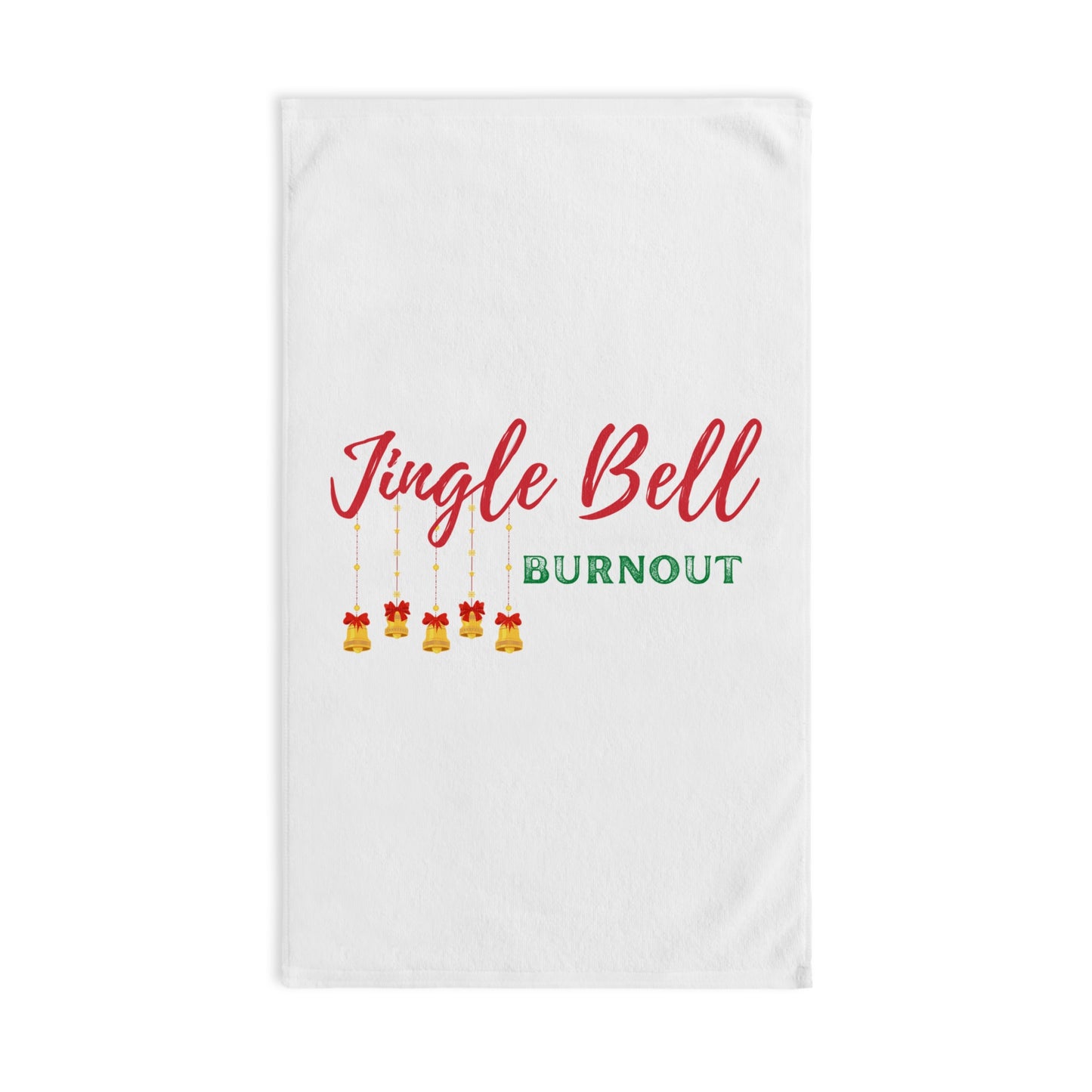 Jingle Bell Burnout | Hand Towel