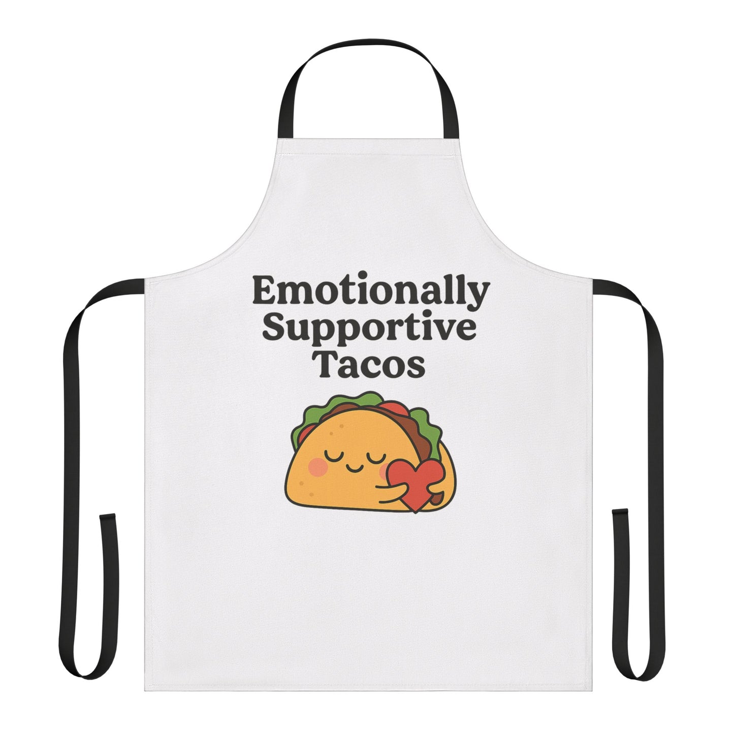 Emotionally Supportive Tacos | Apron
