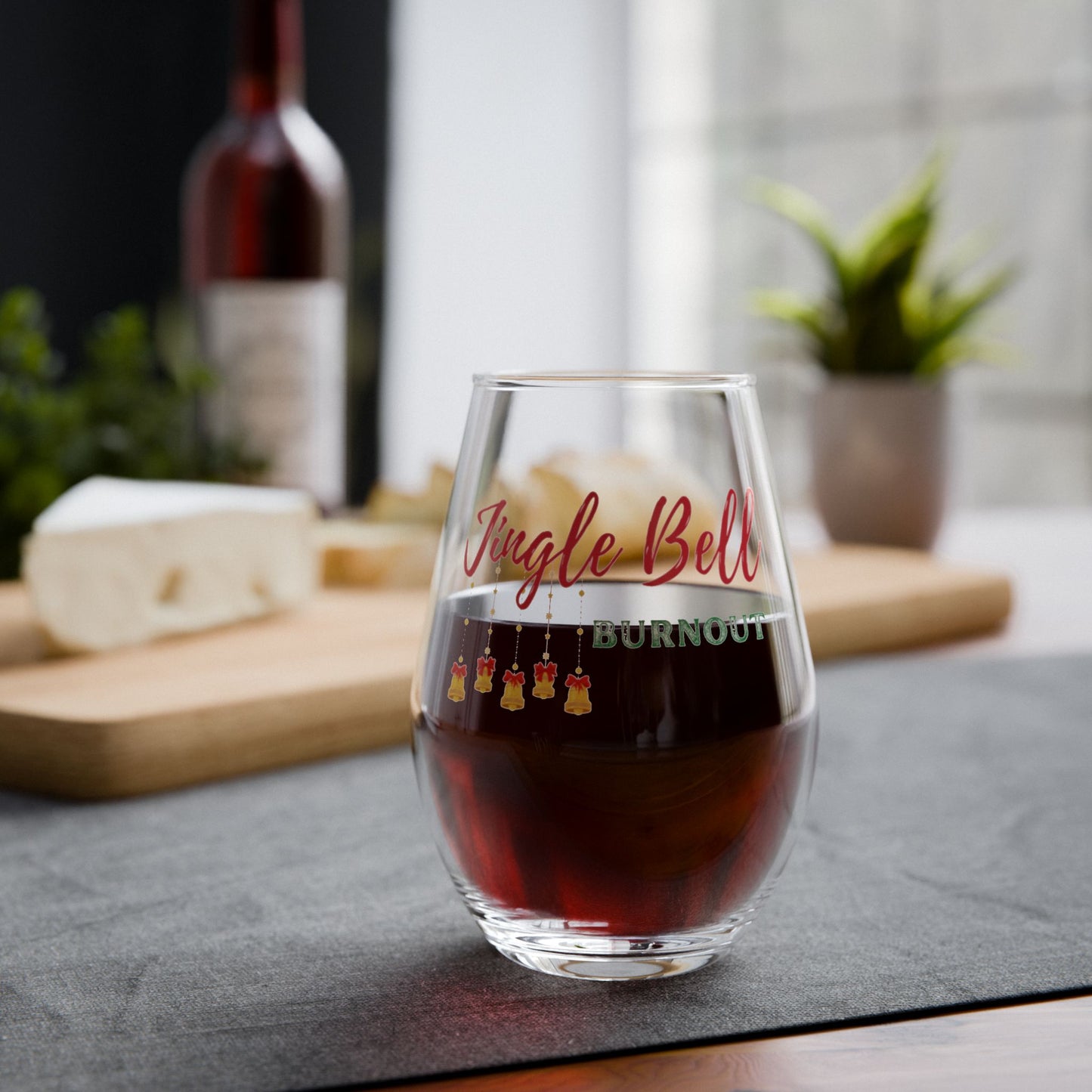 Jingle Bell Burnout | Stemless Wine Glass