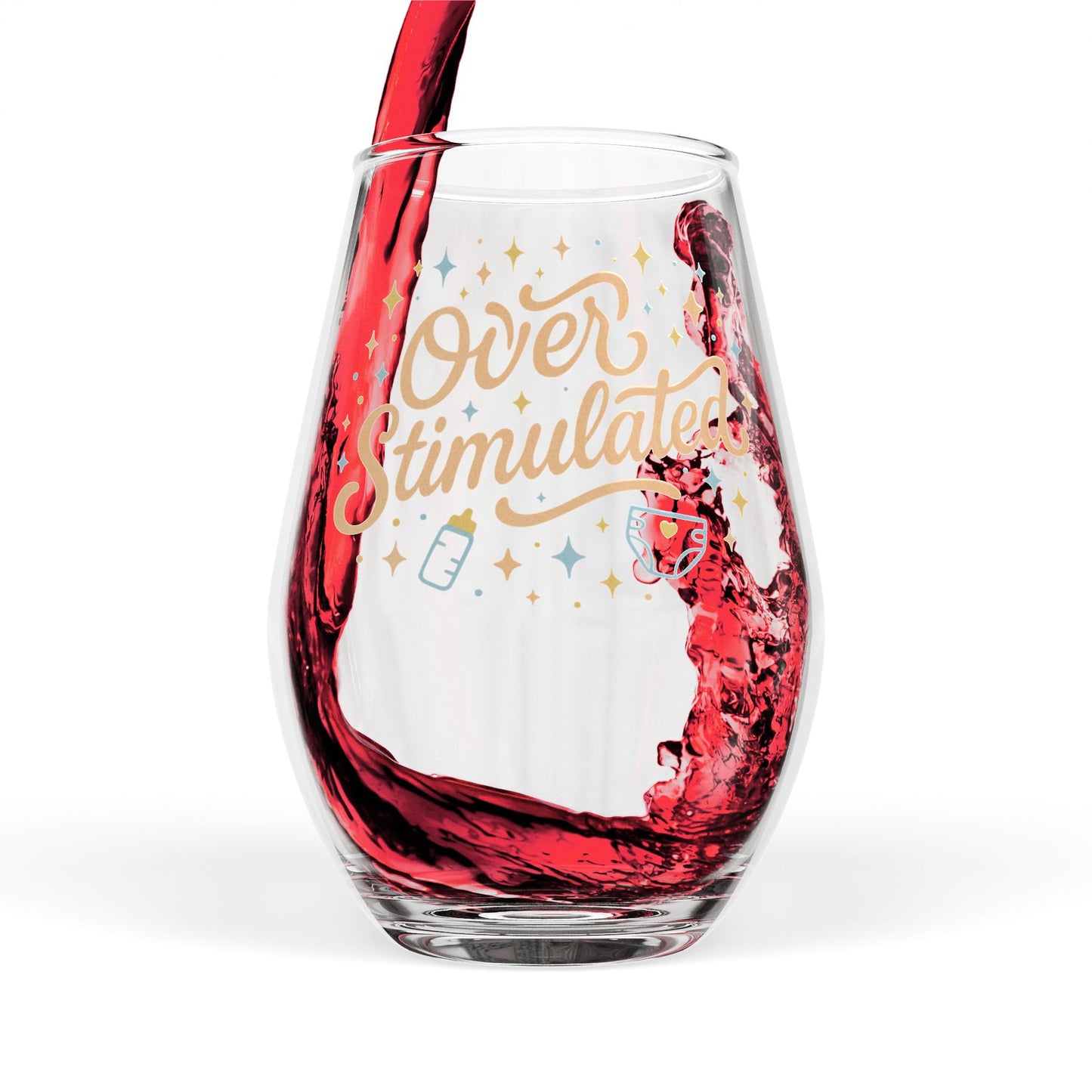 Overstimulated | Stemless Wine Glass