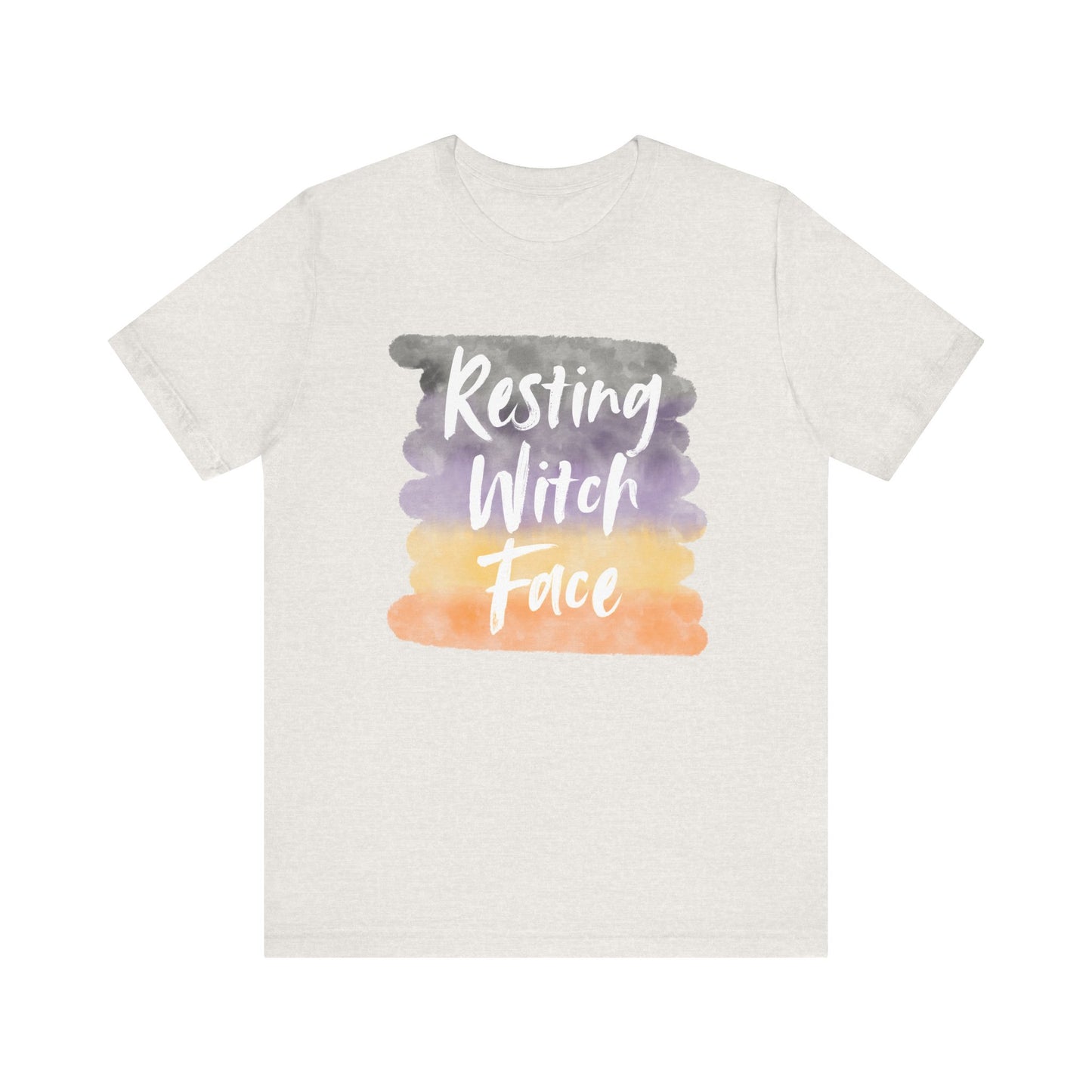 Resting Witch Face | Bella & Canvas Shirt