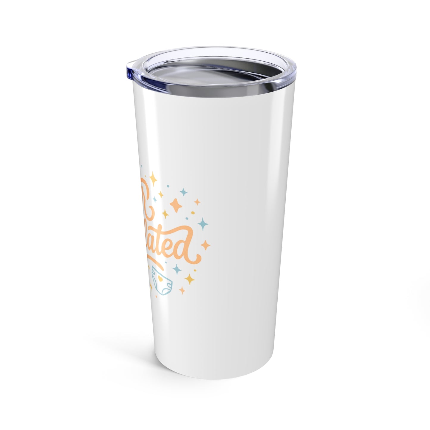 Overstimulated | Tumbler 20oz