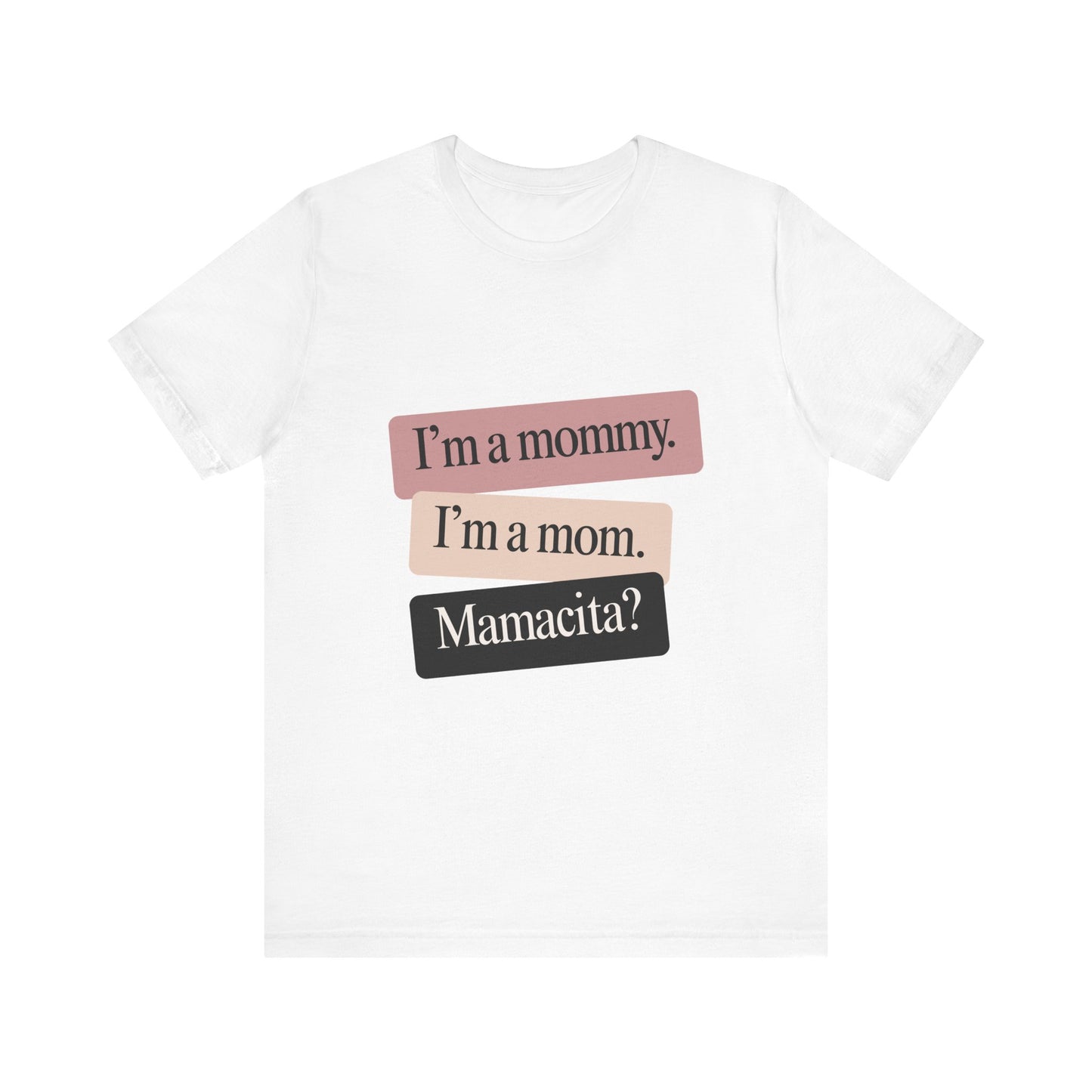 Mamacita | Bella & Canvas Shirt