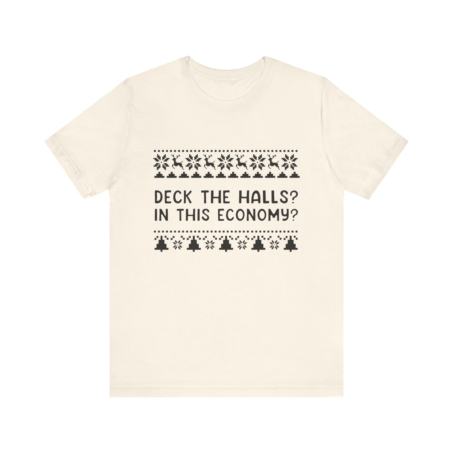 Deck The Halls | Bella & Canvas Shirt